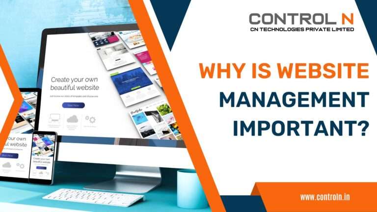 Blog 14-Image 1-Why is website management important?-ControlN-CN-Technologies-Website-Development-Company-Udumalpet-Coimbatore-Chennai