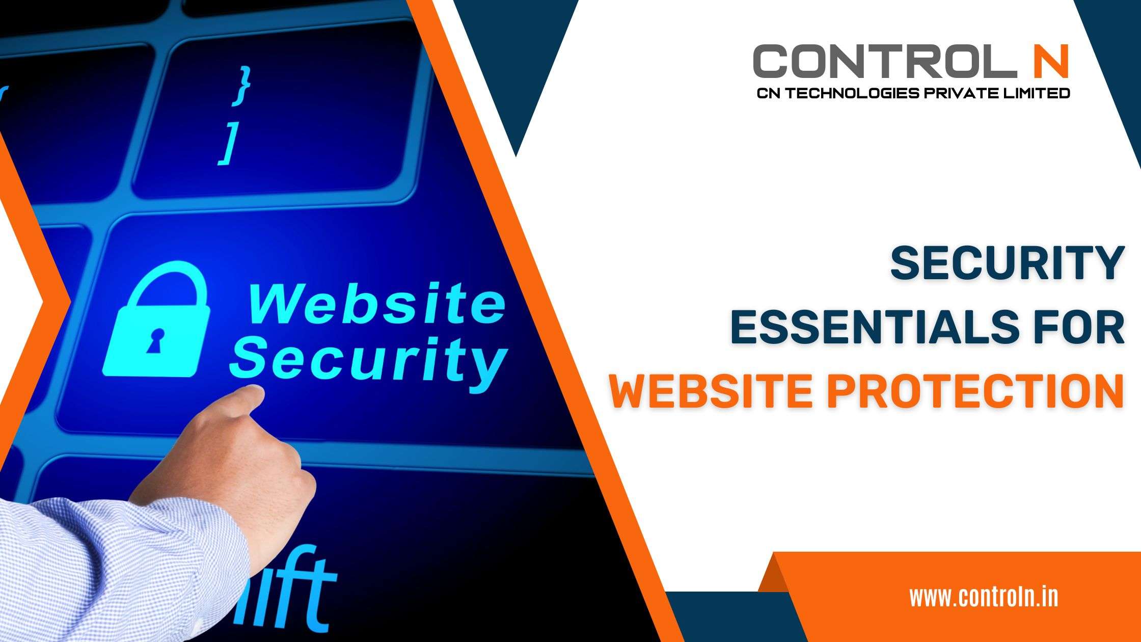 Blog 21 - Security Essentials for Website Protection -ControlN-CN-Technologies-Website-Development Company Udumalpet-Coimbatore-Chennai
