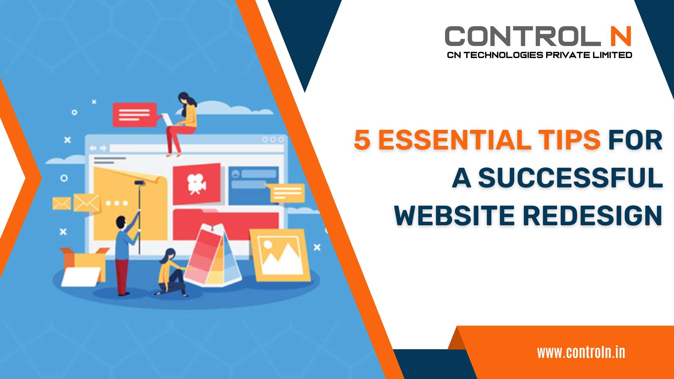 Blog 22 5 Essential Tips for a Successful Website Redesign -ControlN-CN-Technologies-Website-Development Company Udumalpet-Coimbatore-Chennai