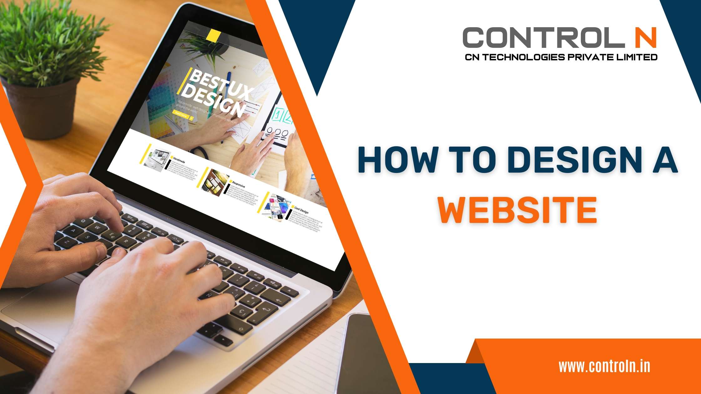 Blog 29- How to design a Website ControlN-CN-Technologies-Website-Development Company Udumalpet -Coimbatore - Chennai